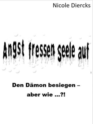 cover image of Angst fressen Seele auf